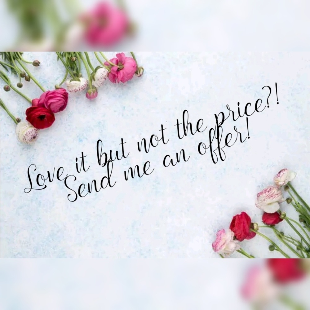 I accept reasonable offers!!